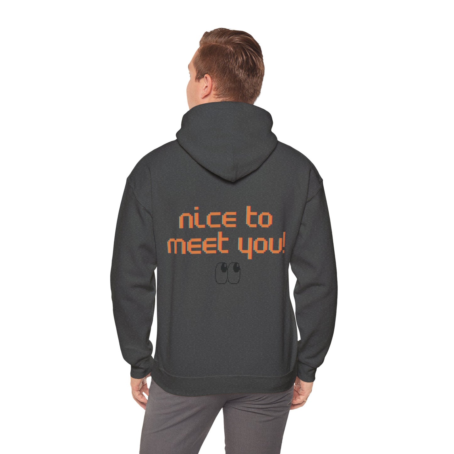 Unisex Hoodie "Nice to meet you"